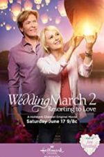 Watch Wedding March 2: Resorting to Love Megashare9