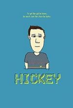 Watch Hickey Megashare9