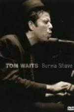 Watch Tom Waits - Burma Shave Megashare9