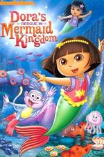 Watch Dora's Rescue in Mermaid Kingdom Megashare9