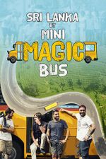 Watch Sri Lanka by Mini Magic Bus Megashare9