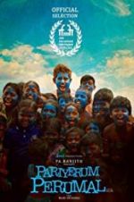 Watch Pariyerum Perumal Megashare9