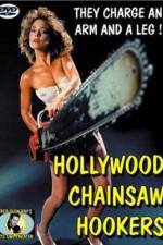 Watch Hollywood Chainsaw Hookers Megashare9