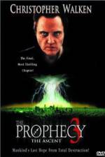 Watch The Prophecy 3: The Ascent Megashare9