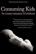 Watch Consuming Kids: The Commercialization of Childhood Megashare9