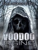 Watch Voodoo Rising Megashare9