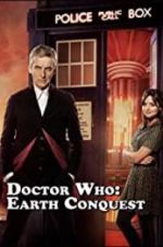 Watch Doctor Who: Earth Conquest - The World Tour Megashare9