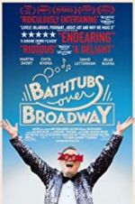 Watch Bathtubs Over Broadway Megashare9