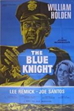 Watch The Blue Knight Megashare9