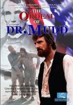 Watch The Ordeal of Dr. Mudd Megashare9