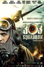 Watch Squadron 303 Megashare9