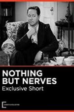 Watch Nothing But Nerves Megashare9