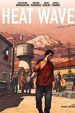 Watch Heat Wave Megashare9