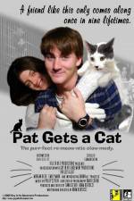 Watch Pat Gets a Cat Megashare9