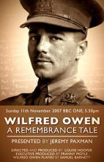 Watch Wilfred Owen: A Remembrance Tale Megashare9