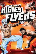 Watch WWE Wrestlings Highest Flyers Megashare9