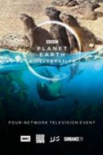 Watch Planet Earth: A Celebration Megashare9