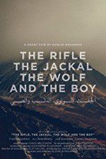 Watch The Rifle, the Jackal, the Wolf and the Boy Megashare9