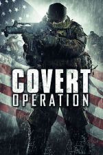 Watch Covert Operation Megashare9