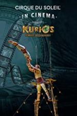 Watch Cirque du Soleil in Cinema: KURIOS - Cabinet of Curiosities Megashare9