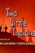 Watch Two Little Indians Megashare9