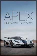 Watch Apex The Story of the Hypercar Megashare9