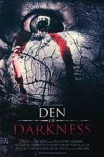 Watch Den of Darkness Megashare9