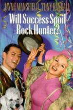 Watch Will Success Spoil Rock Hunter Megashare9