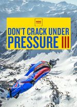 Watch Don\'t Crack Under Pressure III Megashare9