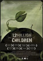 Watch 1,2 Million Children Megashare9
