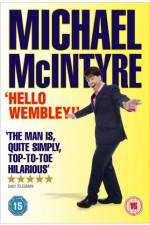 Watch Michael McIntyre Hello Wembley Megashare9