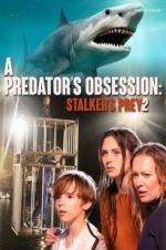 Watch A Predator\'s Obsession Megashare9