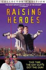 Watch Raising Heroes Megashare9