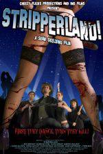 Watch Stripperland Megashare9