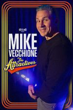 Watch Mike Vecchione: The Attractives (TV Special 2023) Megashare9