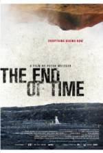 Watch The End of Time Megashare9