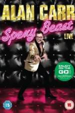 Watch Alan Carr Spexy Beast Live Megashare9