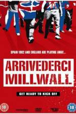 Watch Arrivederci Millwall Megashare9