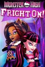 Watch Monster High: Fright On! Megashare9