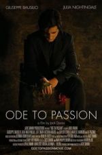 Watch Ode to Passion Megashare9