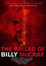 Watch The Ballad of Billy McCrae Megashare9