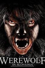 Watch A Werewolf in Slovenia Megashare9