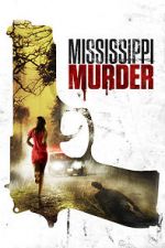 Watch Mississippi Murder Megashare9