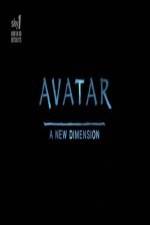 Watch Avatar: A New Dimension Megashare9