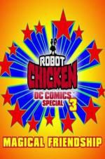 Watch Robot Chicken DC Comics Special III: Magical Friendship Megashare9