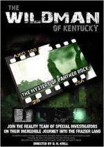 Watch The Wildman of Kentucky: The Mystery of Panther Rock Megashare9