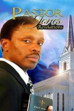 Watch Pastor Jones Revelations Megashare9