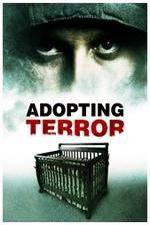 Watch Adopting Terror Megashare9