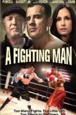 Watch A Fighting Man Megashare9