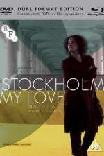 Watch Stockholm, My Love Megashare9